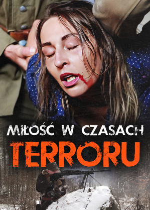 Zerone IPTV Pro PL - MIŁOŚĆ W CZASACH TERRORU (2024) POLSKI