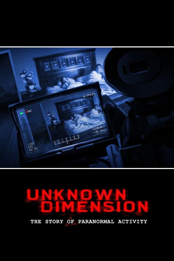 Zerone IPTV Pro NL - Unknown Dimension: The Story of Paranormal Activity (2021)