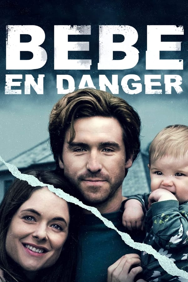 Zerone IPTV Pro FR - Bébé en danger (2022)