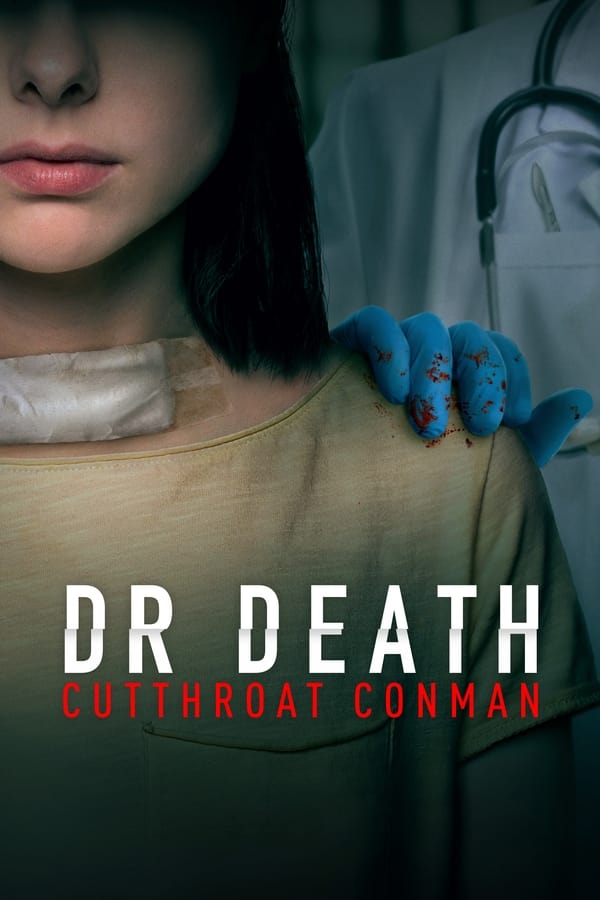 Zerone IPTV Pro EN - Dr. Death: Cutthroat Conman (2023)