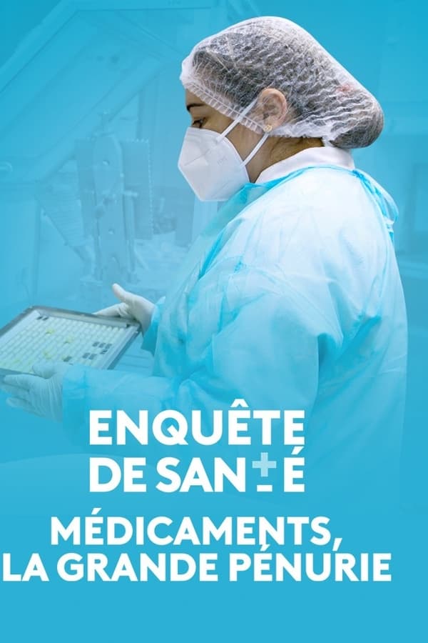 Zerone IPTV Pro FR - Médicaments, la grande pénurie (2024)