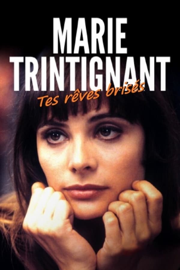 Zerone IPTV Pro FR - Marie Trintignant : Tes rêves brisés  (2021)