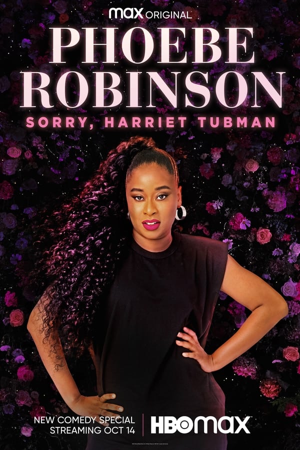 Zerone IPTV Pro EN - Phoebe Robinson: Sorry, Harriet Tubman  (2021)