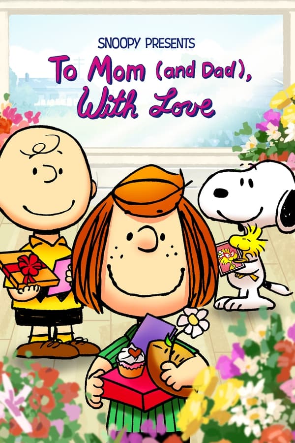 Zerone IPTV Pro EN - Snoopy Presents: To Mom (and Dad), With Love  (2022)