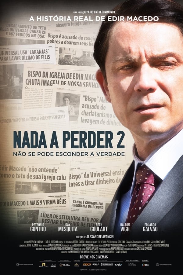 Zerone IPTV Pro FR - Nada a Perder 2: Não Se Pode Esconder a Verdade  (2019)