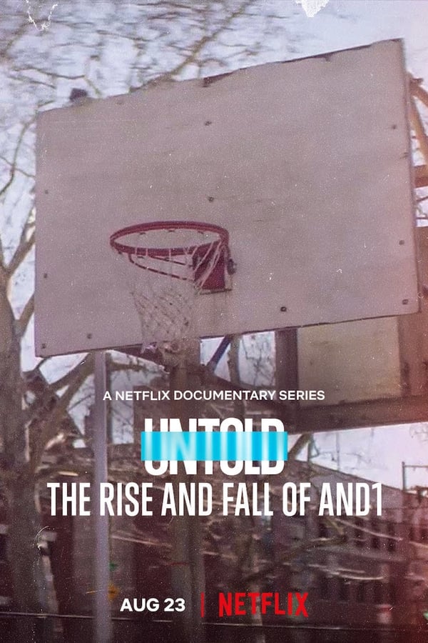 Zerone IPTV Pro NF - Untold: The Rise and Fall of AND1  (2022)