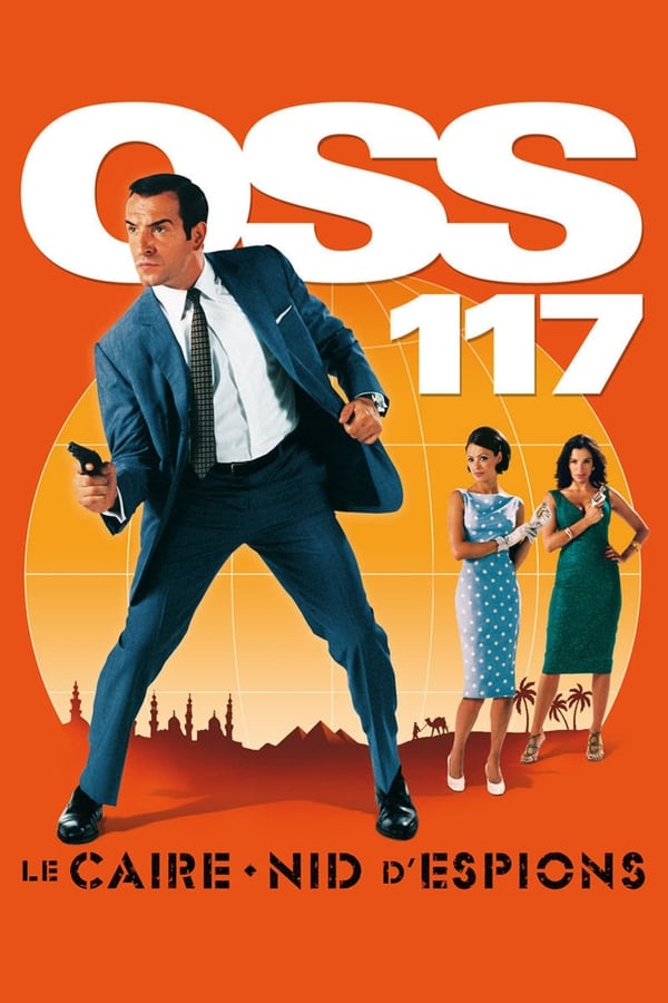 Zerone IPTV Pro FR - OSS 117 : Le Caire, nid d'espions (2006)