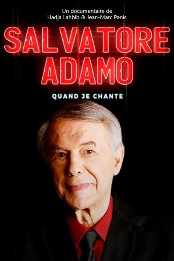 Zerone IPTV Pro FR - Salvatore Adamo - Quand je chante  (2021)