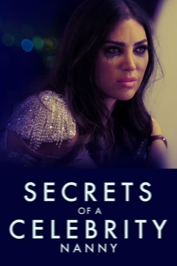 Zerone IPTV Pro EN - Secrets Of A Celebrity Nanny (2023)