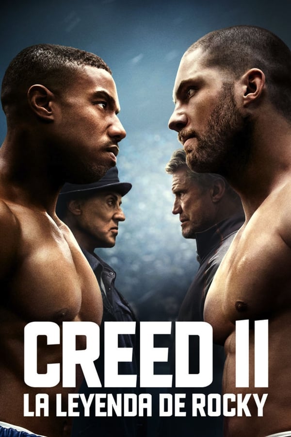 Zerone IPTV Pro ES - Creed II La leyenda de Rocky - (2018)