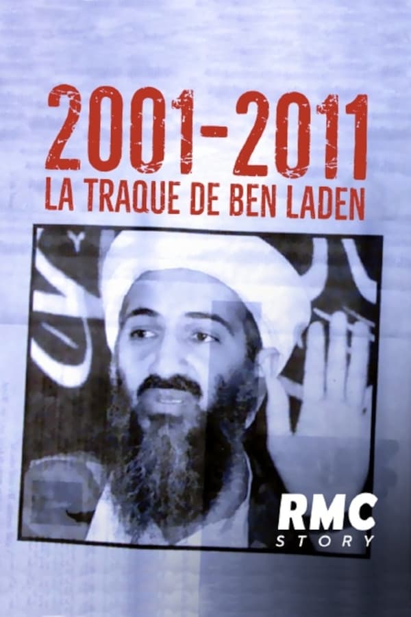 Zerone IPTV Pro FR (2001)-2011 : La traque de Ben Laden  (2021)