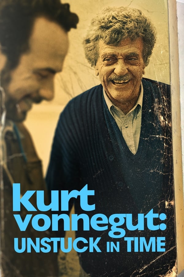 Zerone IPTV Pro EN - Kurt Vonnegut: Unstuck in Time  (2021)