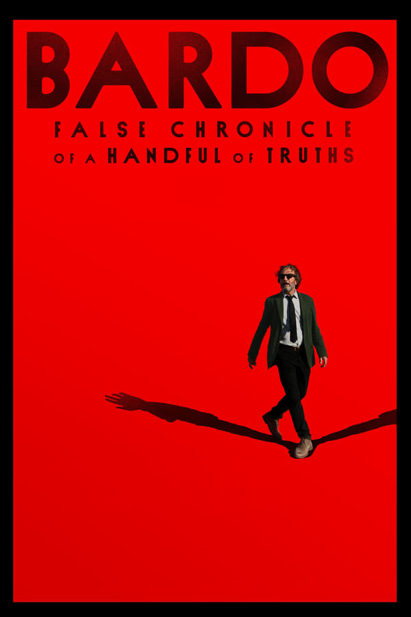 Zerone IPTV Pro NF - BARDO, False Chronicle of a Handful of Truths (2022)