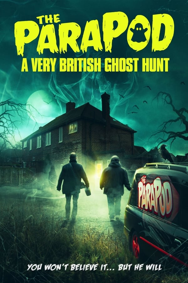 Zerone IPTV Pro EN - The ParaPod:  A Very British Ghost Hunt  (2020)