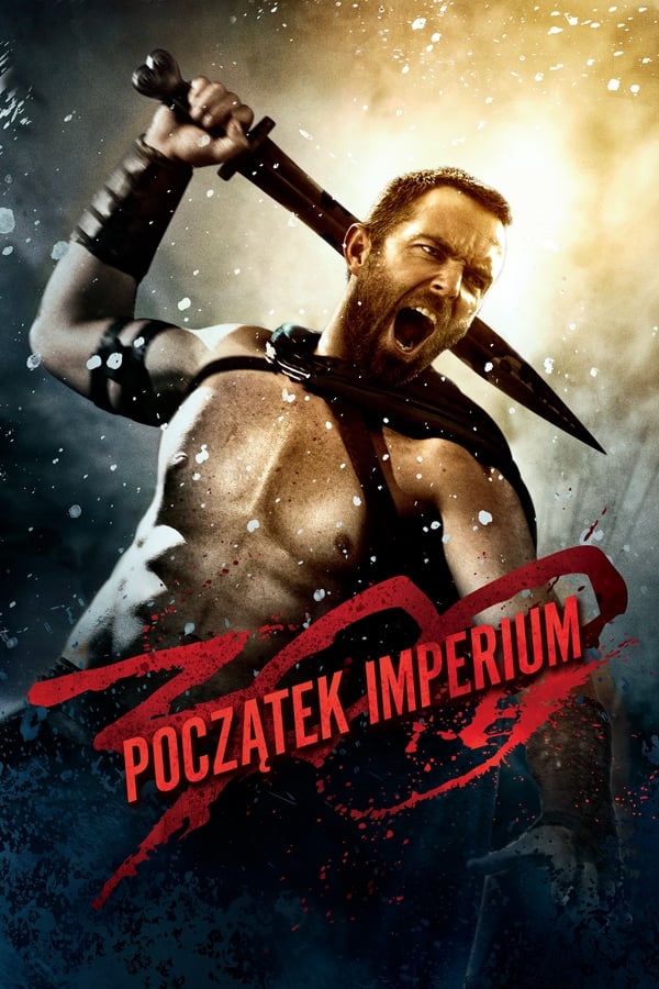 Zerone IPTV Pro PL - 300: Początek Imperium  (2014)