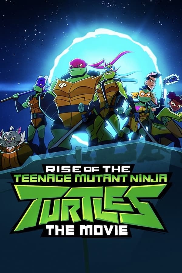 Zerone IPTV Pro EN - Rise of the Teenage Mutant Ninja Turtles: The Movie  (2022)