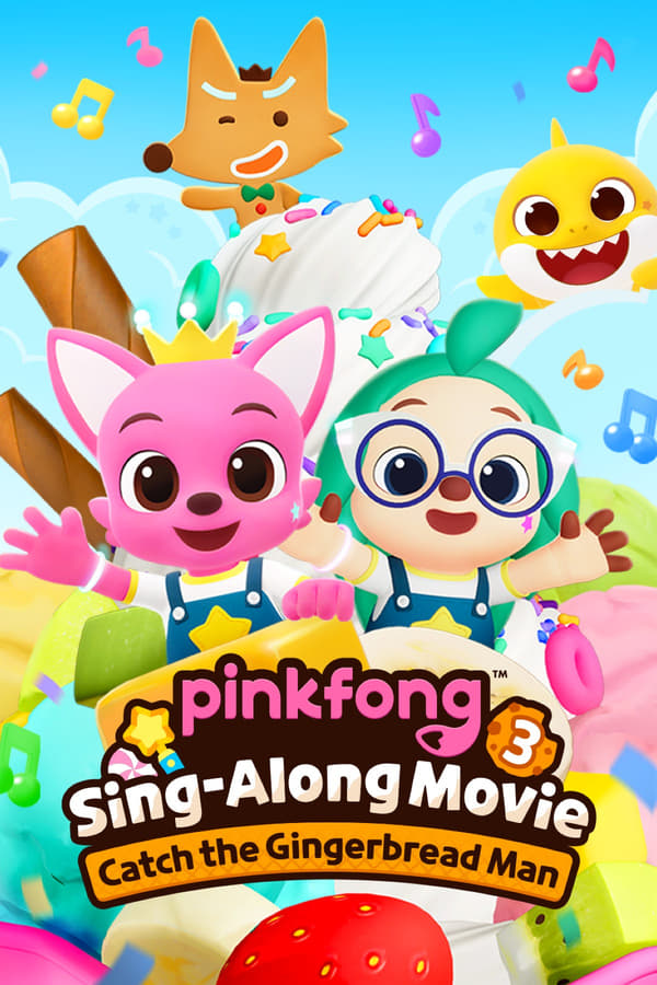 Zerone IPTV Pro NF - Pinkfong Sing-Along Movie 3: Catch the Gingerbread Man (2023)