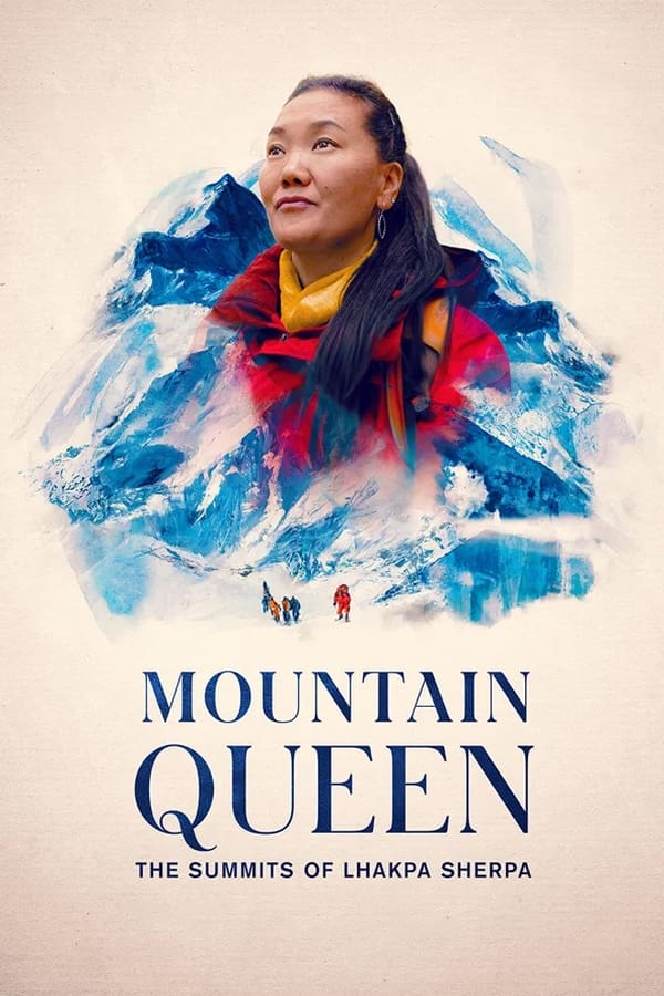 Zerone IPTV Pro EN - Mountain Queen: The Summits of Lhakpa Sherpa (2024)