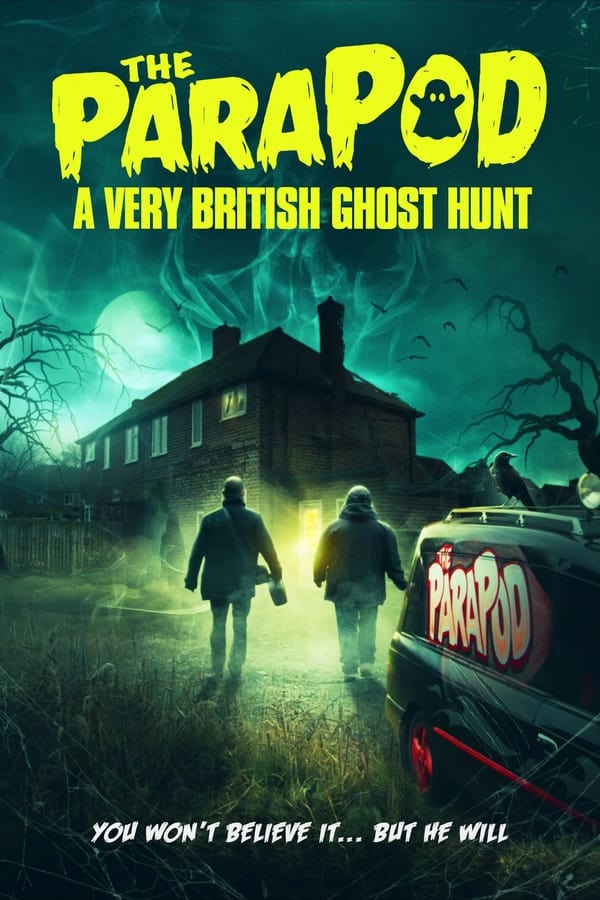 Zerone IPTV Pro EN - The ParaPod:  A Very British Ghost Hunt  (2020)