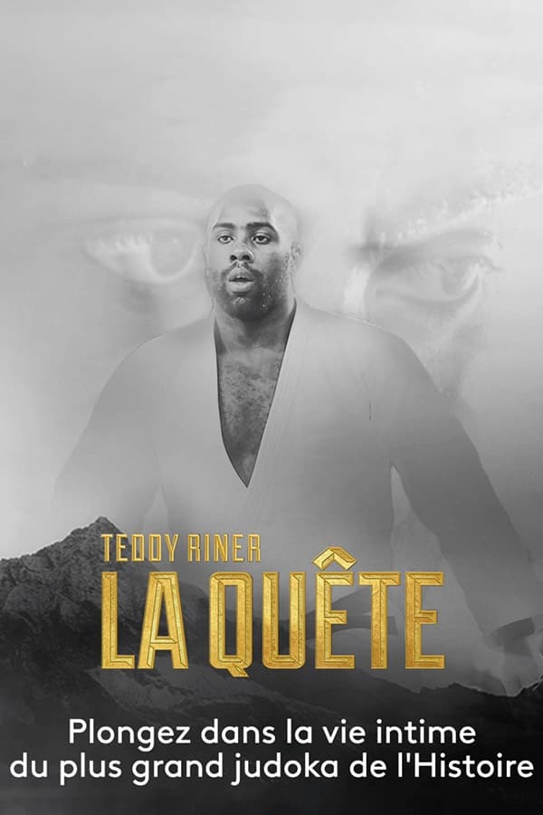 Zerone IPTV Pro FR - Teddy Riner, la quête (2021)