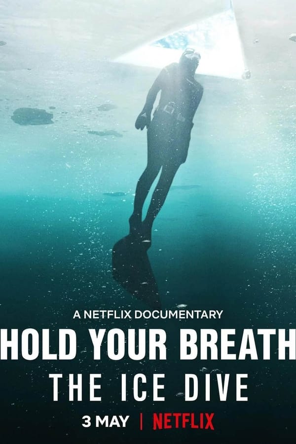 Zerone IPTV Pro EN - Hold Your Breath: The Ice Dive  (2022)