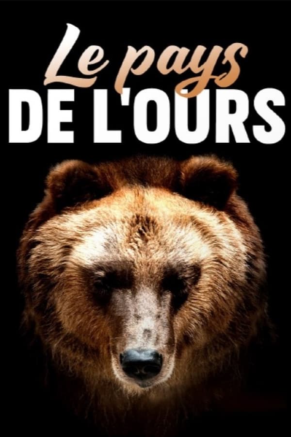 Zerone IPTV Pro FR - Le pays de l'ours (2023)