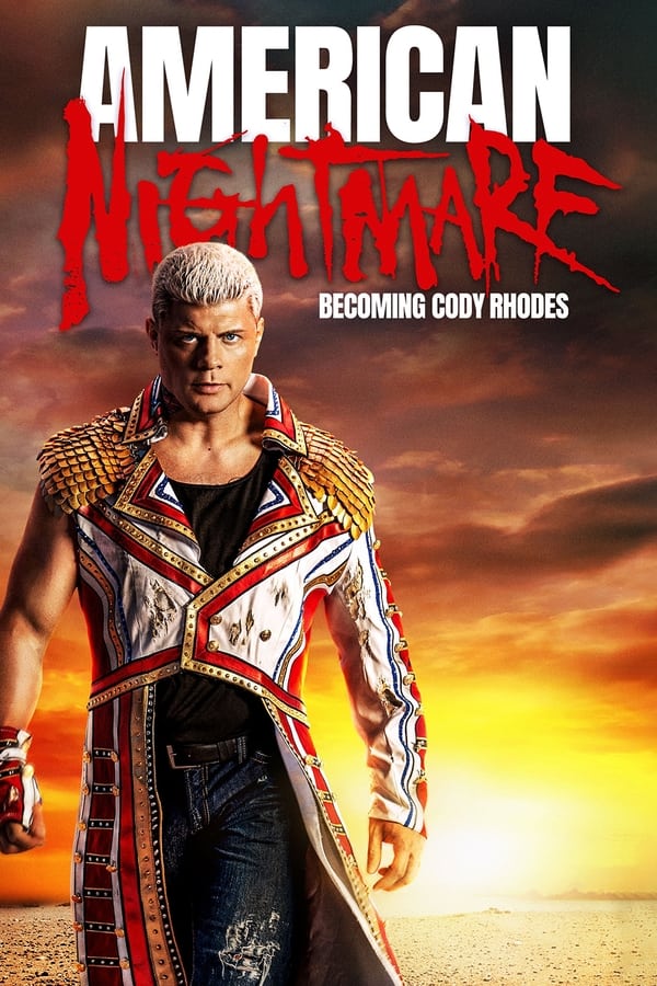 Zerone IPTV Pro EN - American Nightmare: Becoming Cody Rhodes (2023)