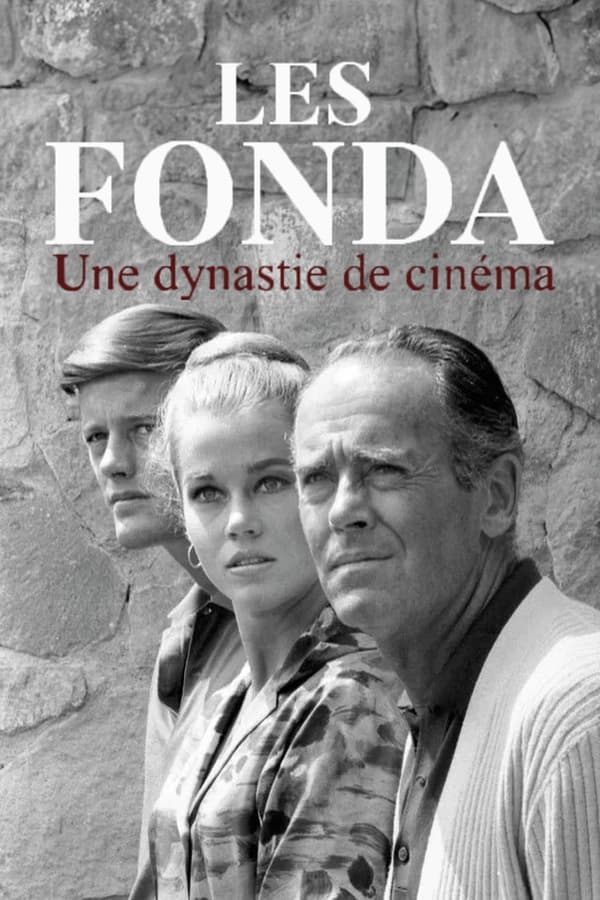 Zerone IPTV Pro FR - Les Fonda – Une dynastie de cinéma (2023)