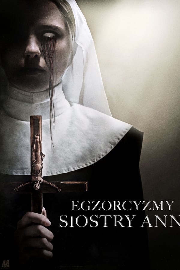 Zerone IPTV Pro PL - Egzorcyzmy siostry Ann (2022)