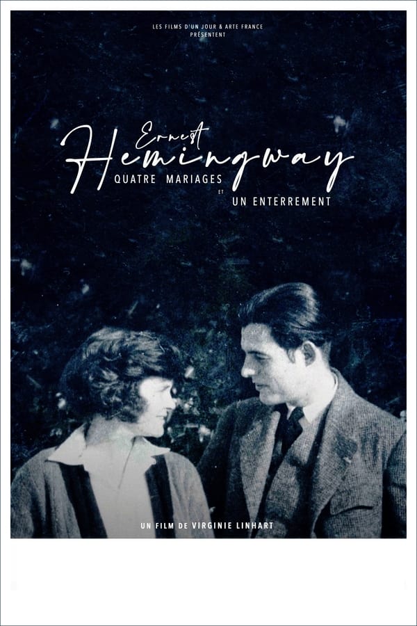 Zerone IPTV Pro FR - Ernest Hemingway: 4 Weddings and a Funeral (2022)