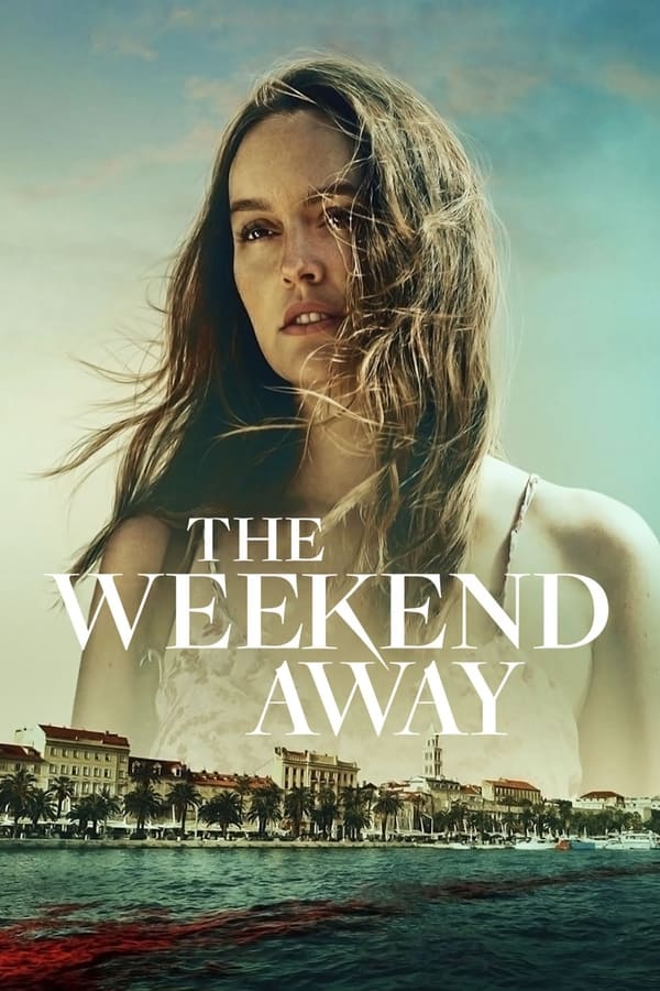 Zerone IPTV Pro NF - The Weekend Away  (2022)