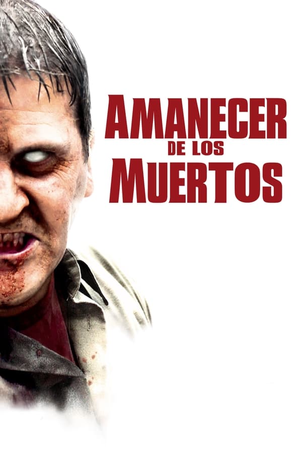 Zerone IPTV Pro ES - Amanecer de los muertos (2004)