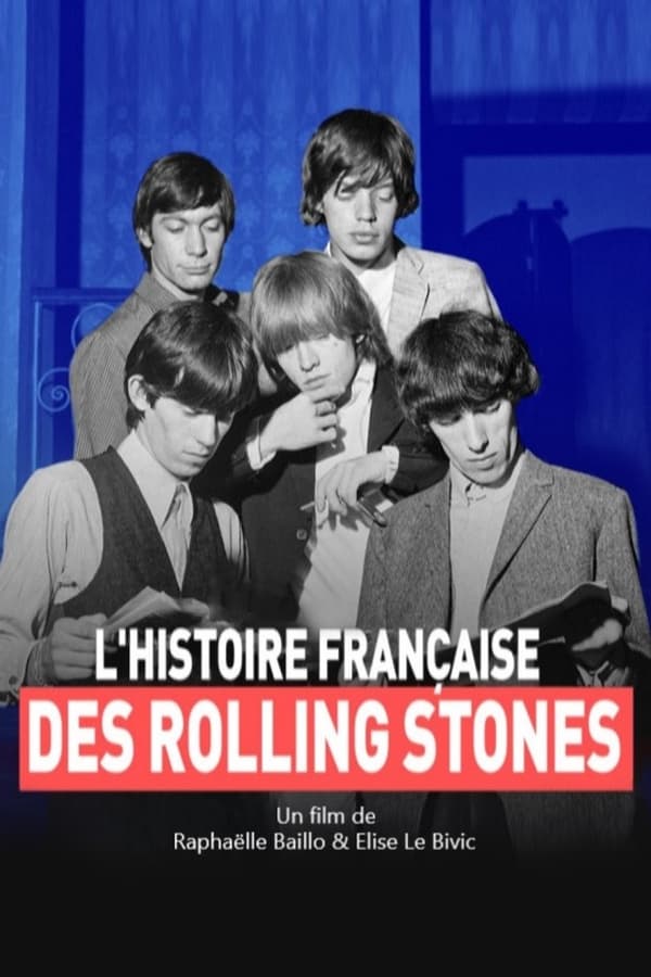 Zerone IPTV Pro FR - L'histoire française des Rolling Stones  (2022)