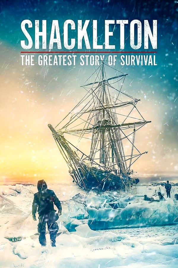 Zerone IPTV Pro EN - Shackleton: The Greatest Story of Survival (2023)