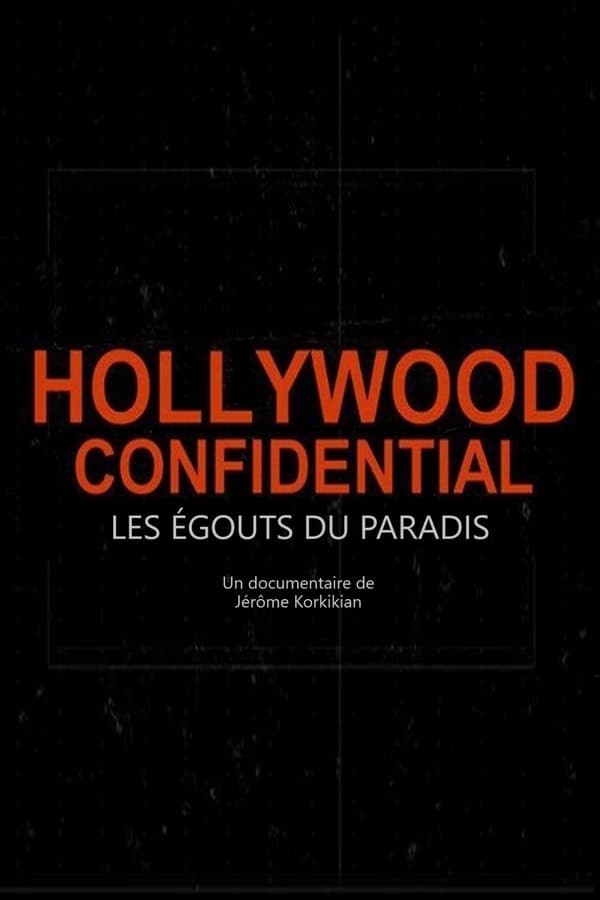 Zerone IPTV Pro FR - Hollywood Confidential - Les égouts du paradis  (2016)