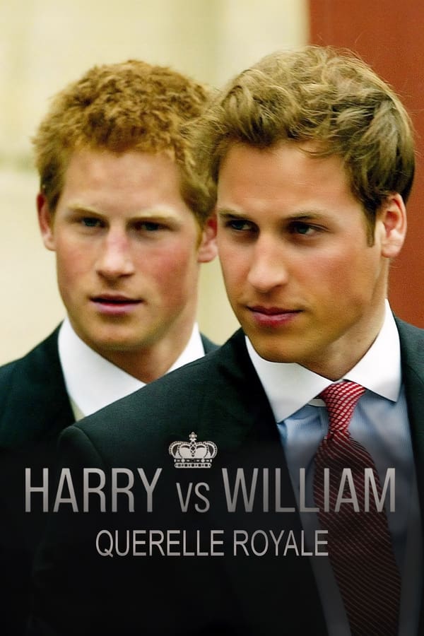 Zerone IPTV Pro FR - Harry vs William – Querelle royale (2023)