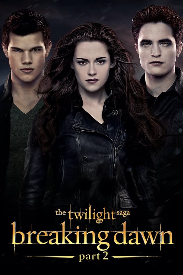 Zerone IPTV Pro NL - The Twilight Saga: Breaking Dawn - Part 2 (2012)