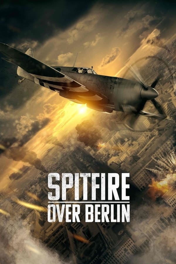 Zerone IPTV Pro EN - Spitfire Over Berlin  (2022)