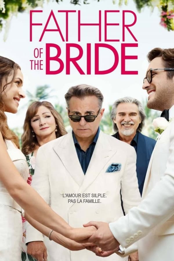 Zerone IPTV Pro FR - Father of the Bride (2022)