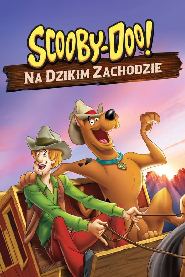 Zerone IPTV Pro PL - SCOOBY-DOO! - NA DZIKIM ZACHODZIE (2017)