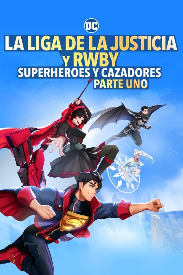 Zerone IPTV Pro LAT - Liga de la Justicia x RWBY_ Superhéroes y Cazadores_ Parte 1 (2023)