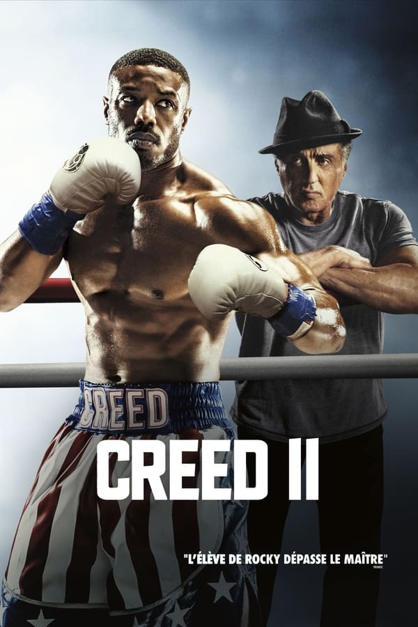 Zerone IPTV Pro FR - Creed II (2018)