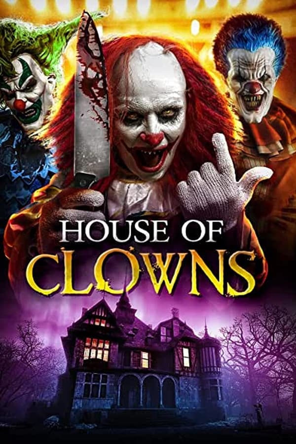 Zerone IPTV Pro EN - House of Clowns (2022)