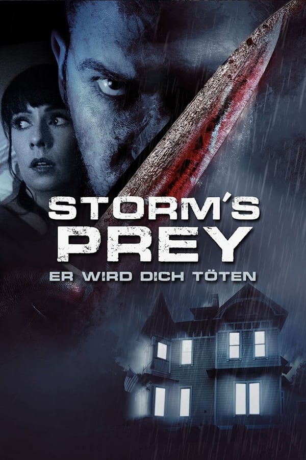 Zerone IPTV Pro DE - Storm's Prey: Er wird dich töten (2021)