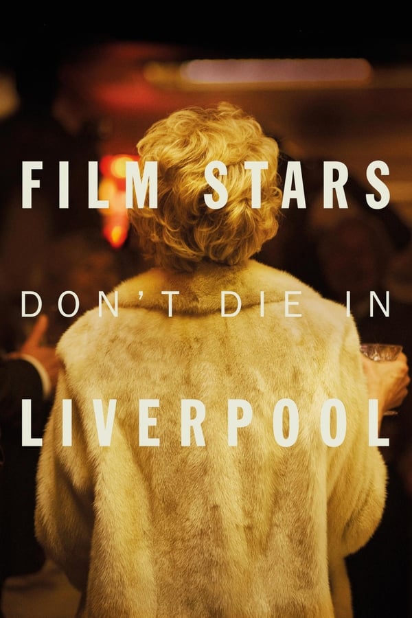 Zerone IPTV Pro NL - Film Stars Don't Die in Liverpool (2017)