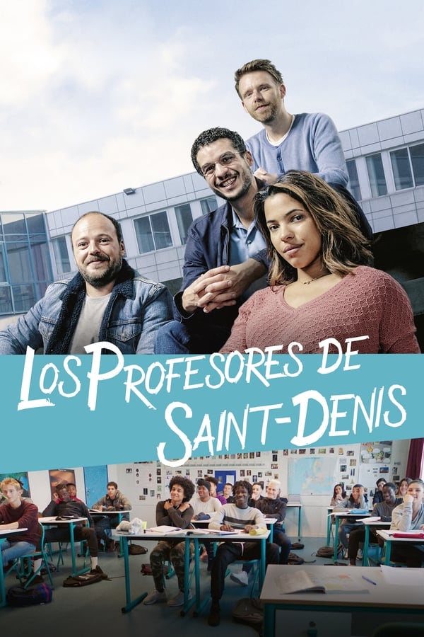 Zerone IPTV Pro ES - Los profesores de Saint-Denis  (2019)