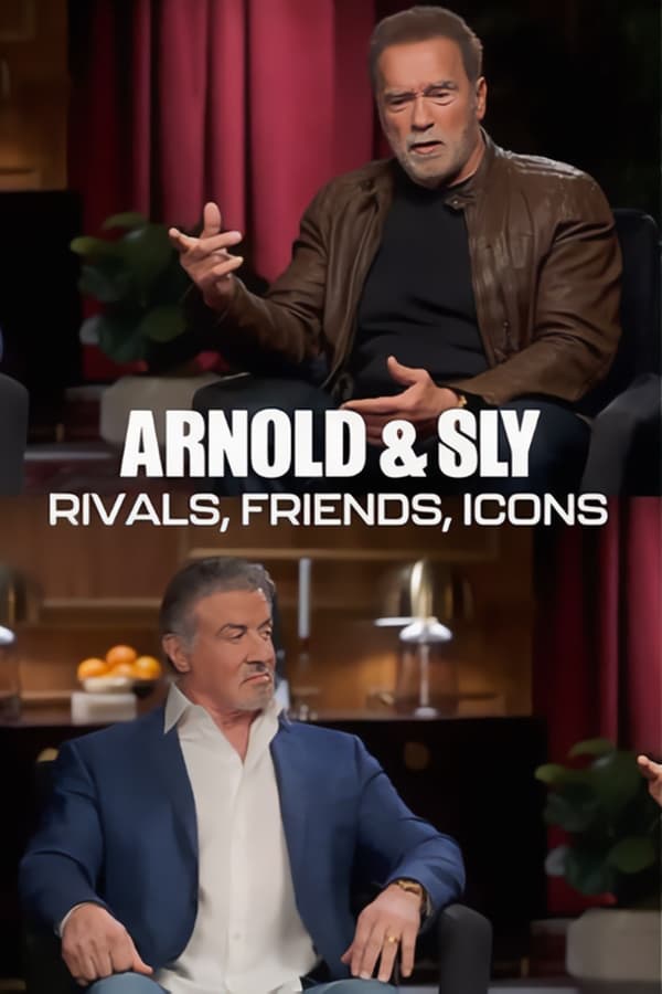 Zerone IPTV Pro EN - Arnold & Sly: Rivals, Friends, Icons (2024)