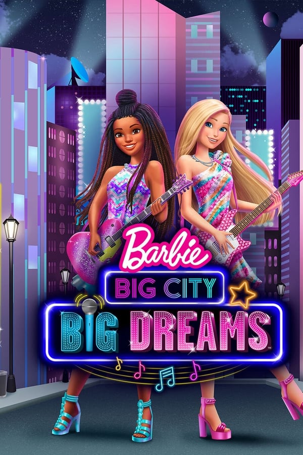 Zerone IPTV Pro EN - Barbie: Big City, Big Dreams  (2021)