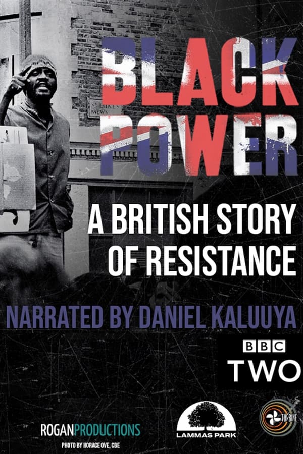 Zerone IPTV Pro EN - Black Power: A British Story of Resistance  (2021)