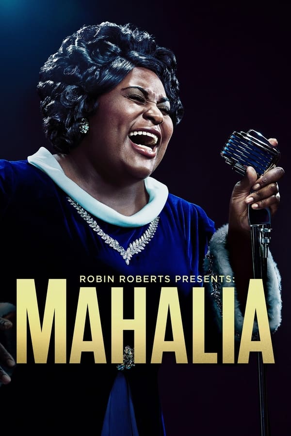 Zerone IPTV Pro EN - Robin Roberts Presents: The Mahalia Jackson Story  (2021)